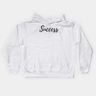 Success Kids Hoodie